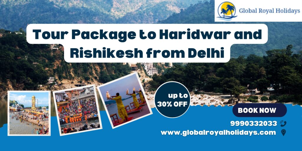 Tour Package to Haridwar and Rishikesh